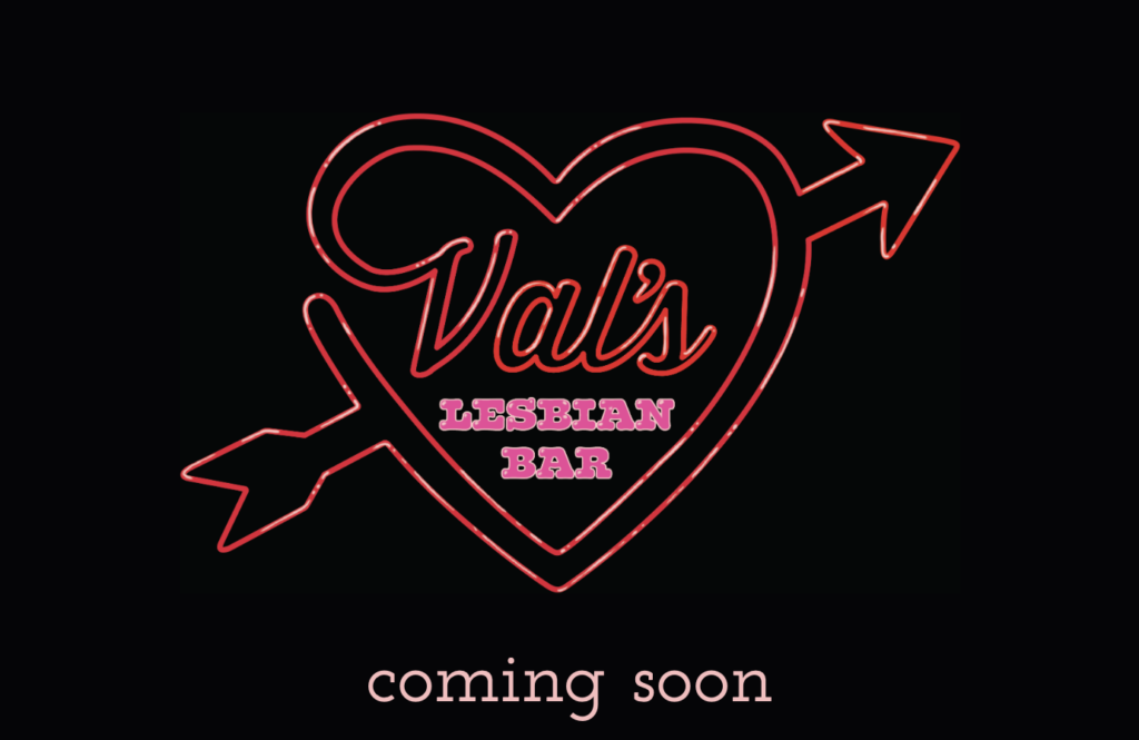 It’s Official: Val’s Lesbian Bar Has Found A Home In Philly