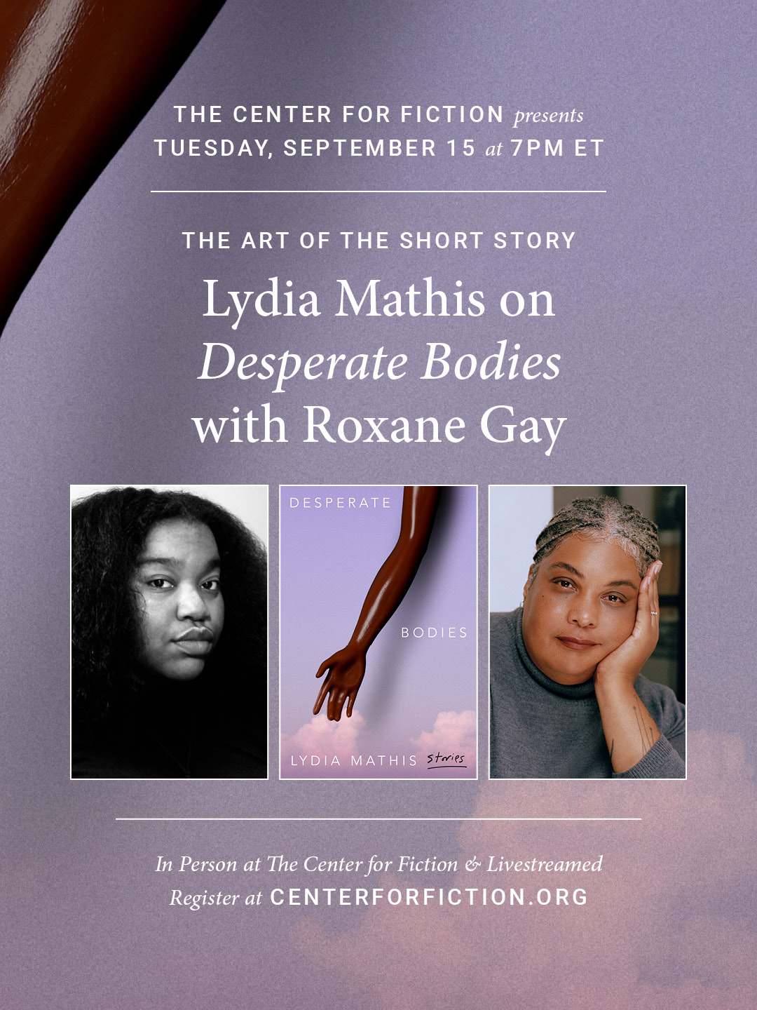 The Art of the Short Story: Lydia Mathis on Desperate Bodies with Roxane Gay