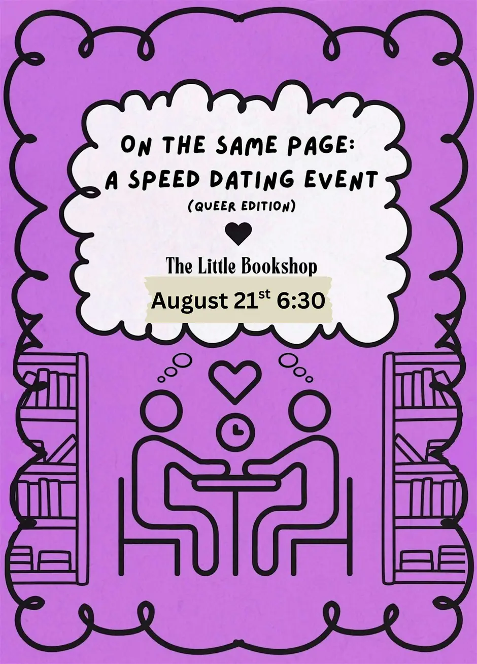 On The Same Page: A Speed Dating Event (Queer Edition)